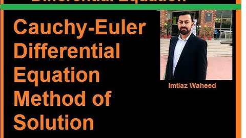 Solution of Cauchy Euler Differential Equation | Solution Method