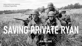 SAVING PRIVATE RYAN | Original Motion Picture Soundtrack | John Williams |  Defense Preparations