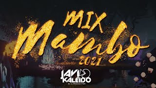 Mix Mambo 2021 by Javi Kaleido
