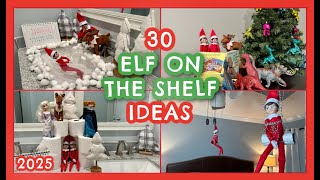 30 Elf On The Shelf Ideas For 2025 Easy Elf On The Shelf Ideas What Our Elf Did Last Year