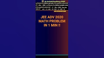 This INSANE JEEADV Quadratic Trick = 16000 in Seconds! | JEE ADVANCED 2020 #jeemaths #jeeadvanced