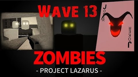 Project Lazarus WAVE 13! | Roblox | Tivinity