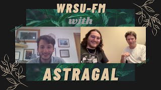 Astragal Interview w/ WRSU-FM