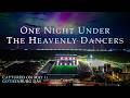 One Night Under The Heavenly Dancers Documentary