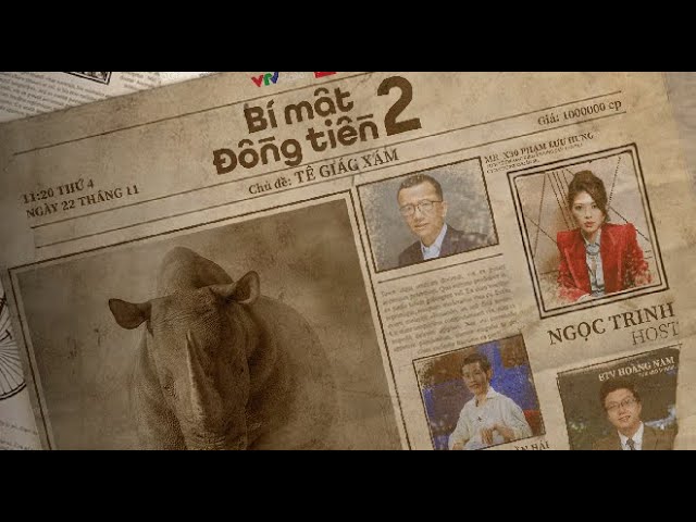 Outline Video Bí mật đồng tiền mùa 2 - Số 37: Tê giác xám | VTV24