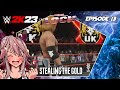 Stealing the gold   wwe 2k23 myrise the lock