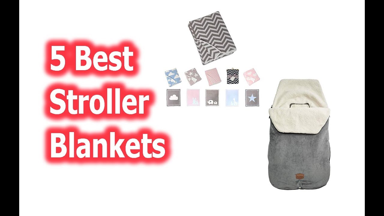 Best Stroller Blankets buy in 2019 YouTube