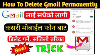 How To Delete Gmail Account Permanently || जिमेल एकाउन्ट सदाको लागी कसरी डिलेट गर्ने ||