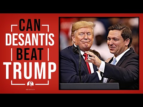 Can DeSantis Beat Trump?