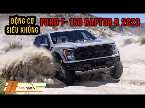 Video Xem nhanh siêu bán tải Ford F 150 Raptor R 2023 vừa ra... - youtube