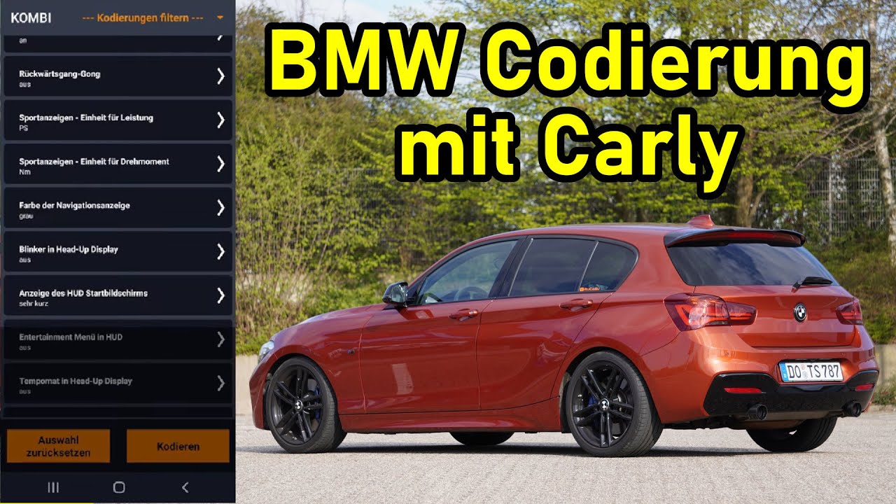 Codierung mit Carly (BMW F20 F21 M140i) - Ich zeige alle möglichen ...