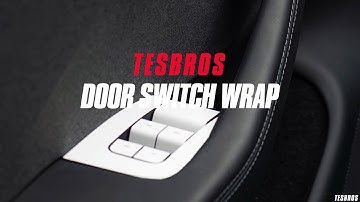 Door Switch Wrap for Model 3 Highland Refresh - Install Guide