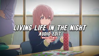 Living Life In The Night (audio edit & extra slowed) / TikTok Version Resimi