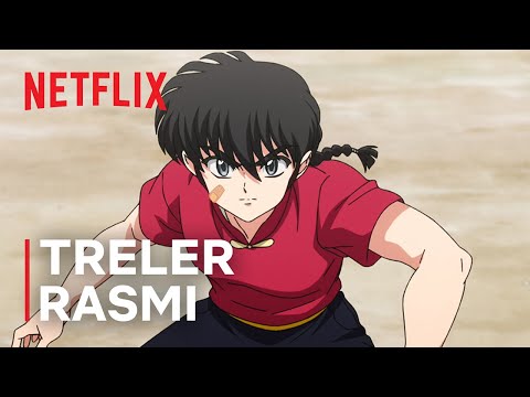 Ranma1/2: Musim 3 | Treler Rasmi | Netflix