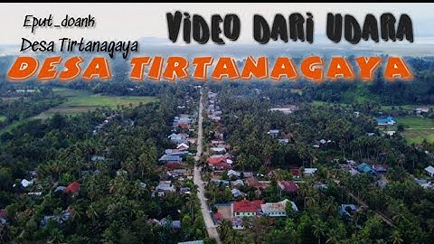 VIDEO UDARA DESA TIRTANAGAYA, BOLANO LAMBUNU, PARIMO, SULTENG