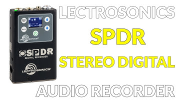 Lectrosonics SPDR Stereo Digital Audio Recorder