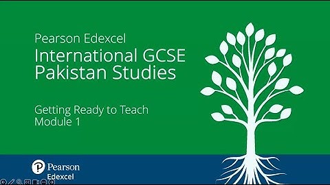 Getting Ready to Teach Pearson Edexcel International GCSE Pakistan Studies (Module 1)