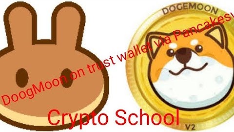 How to buy DogeMoon Token on trust wallet via Pancakeswap