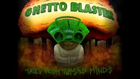 Ghetto Blaster - Outro