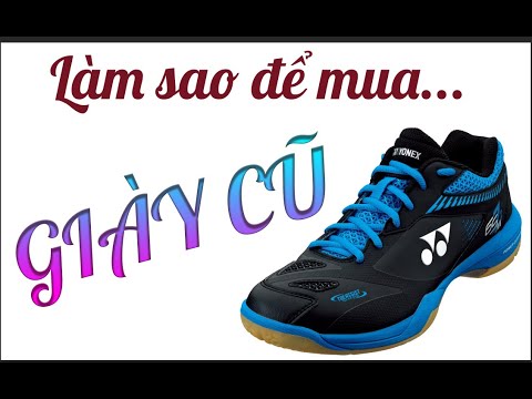 Video Mua giày Yonex cũ sẽ như thế nào ??? - youtube