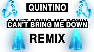 Quintino - Can't Bring Me Down (REVR Remix)