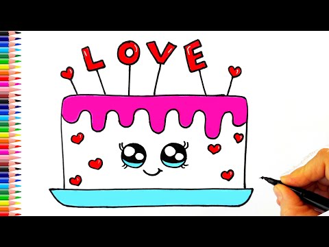 Çok Kolay Love Yazan Pasta Çizimi - Sevimli Pasta Çizimi - Pasta Nasıl Çizilir? - How To Draw a Cake