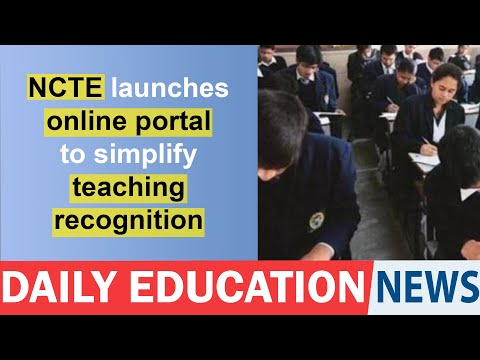 NCTE launches online portal to simplify teaching recognition