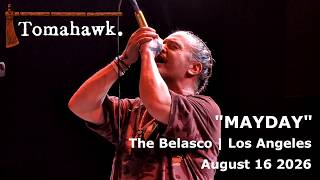 Tomahawk | Mayday | The Belasco | Aug 16, 2026