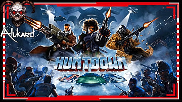 Huntdown - #1 The Hoodlum Dolls [PC]