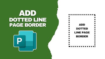 How to Add Dotted Line Page Border in Publisher Document