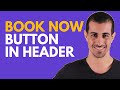 How to Add a 'Book Now’ Button to the Header for Hostinger Appointment System
