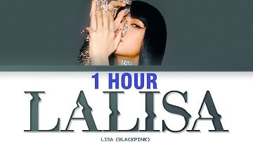 [1 HOUR] LISA LALISA Lyrics (리사 LALISA 가사) [Color Coded Lyrics/Han/Rom/Eng]