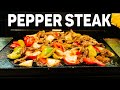 Easy Pepper Steak on the Blackstone Griddle