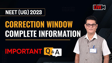 💥 BIG Update | NEET UG 2023 Correction Window Opens | Live Q/A Session | @ALLENNEET