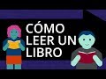 Cómo Leer Un Libro