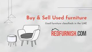 It's easy to buy and sell used furniture in the UAE. Redfurnish.com