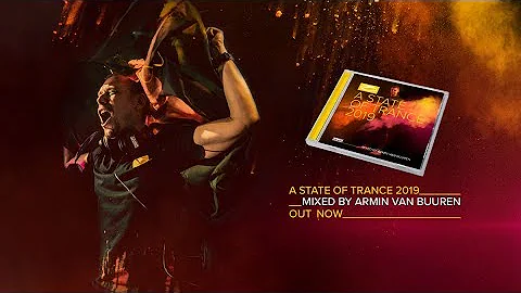 A State Of Trance 2019 (Mixed by Armin van Buuren) [OUT NOW]