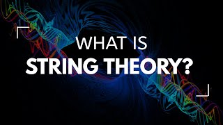 Watch String Theory Theory Of Everything video