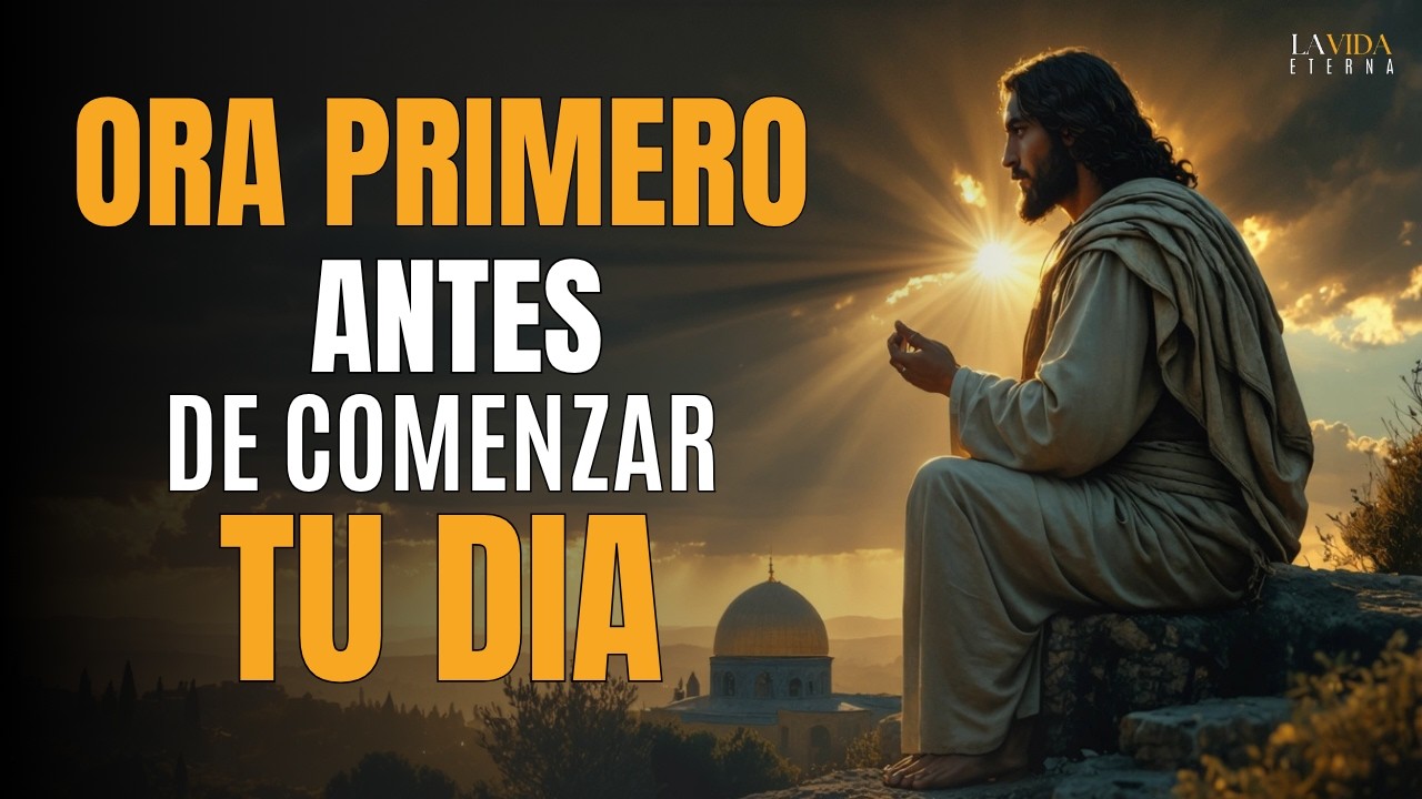 Oración Poderosa de la Mañana: Entrega tu Ansiedad y Miedo a Dios y Recibe Su Paz