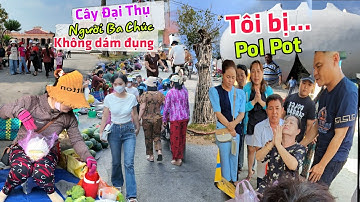 kì lạ: Người về từ thời Pol Pốt - Cây cổ thụ 300 không ai dám đụng tới ở Chợ Ba Chúc