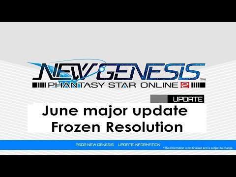 PSO2 NEW GENESIS June Updates (1) Introduction Video