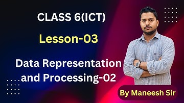 ICT|Class 6|Lesson 03| Data representation and Processing-02|(Word Processing)