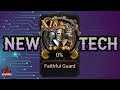 New tech faithful guard review  rise of castles ice and fire