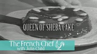 Queen Of Sheba Cake | The French Chef Season 5 | Julia Child