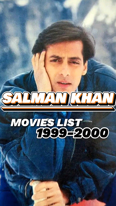 Salman Khan Movies List (1999-2000) #salmankhan #bollywood #song #bollywoodactor #movie
