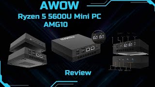 AWOW AMG10 MINI PC - AMD Ryzen 5 5600U(6C/12T 4.2GHz),16GB DDR4 512GB SSD, Dual 2.5GbE, WiFi5 $289
