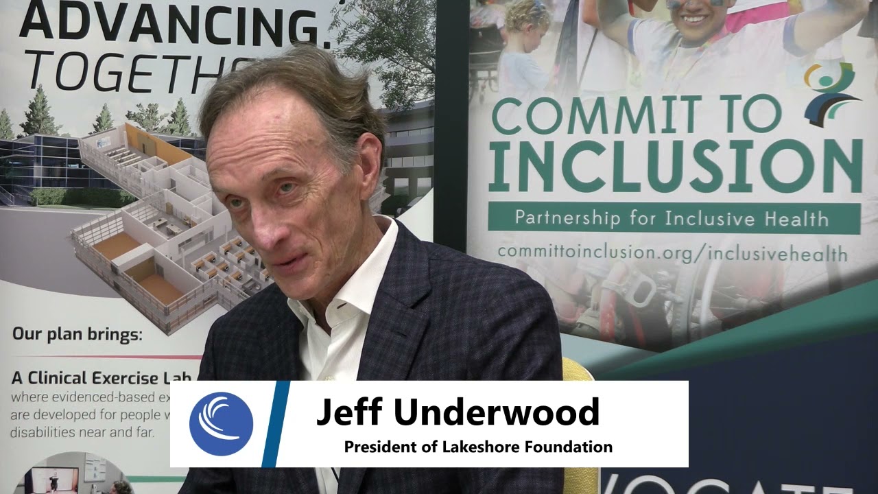 Jeff Underwood, President The Lakeshore Foundation, on an introduction to Lakeshore