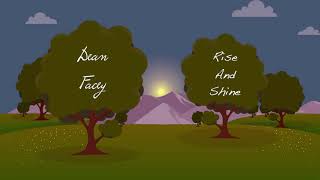 Dean Facey "RISE AND SHINE" ..