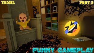 BABY IN YELLOW PART 3 TAMIL GAMEPLAY FUNNY GAMEPLAY 🤣 IGH