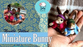 Miniature Bunny/ Needle Felted Miniature/ Felting tutorial/ How to needle felt a bunny